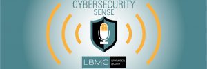 Cybersecurity Sense Podcast