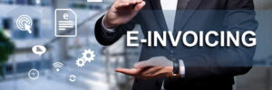 E-Invoicing Presents Opportunities for Businesses to Save