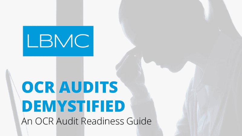 OCR Audits Demystified: An OCR Audit Readiness Guide